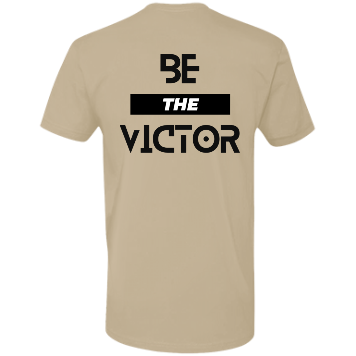 Be The Victor | On the Back | Short Sleeve T-Shirt