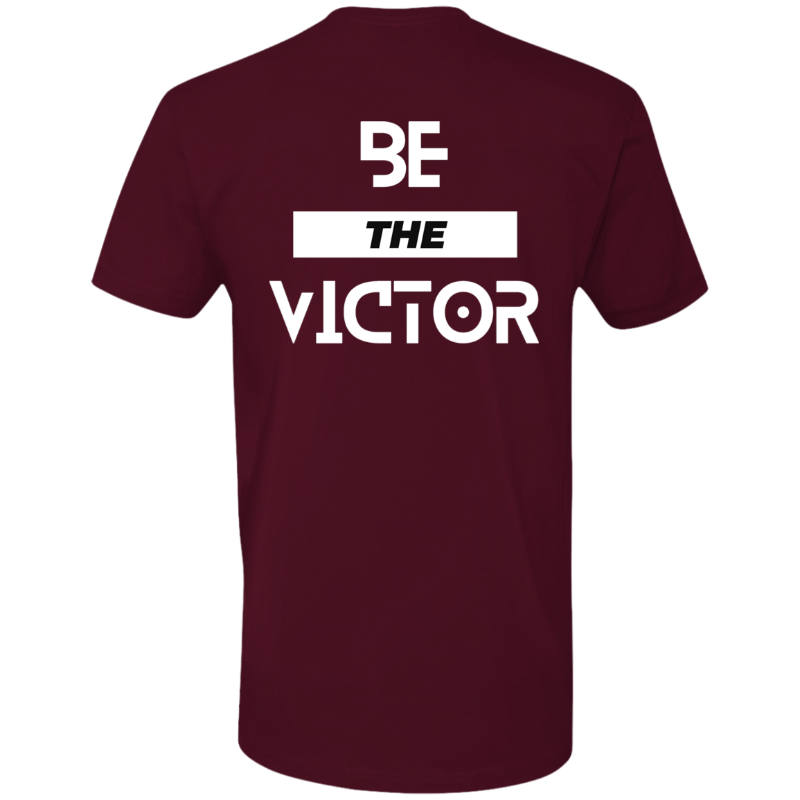 Be The Victor | On the Back | Short Sleeve T-Shirt